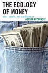 ECOLOGY OF MONEY