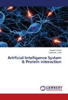 Artificial Intelligence System & Protein interaction