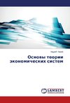 Osnovy teorii ekonomicheskikh sistem
