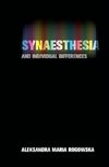 Rogowska, A: Synaesthesia and Individual Differences