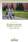 Istoriya voennykh reform v Rossii