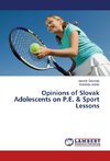 Opinions of Slovak Adolescents on P.E. & Sport Lessons