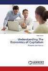 Understanding The Economics of Capitalism