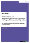 Die Verknüpfung von Situationsorientierung und E-Learning in der Pflegeausbildung und im Pflegestudium