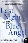 Last Night at the Blue Angel