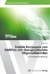 Stabile Konjugate von DARPins mit therapeutischen Oligonukleotiden