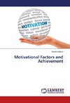Motivational Factors and Achievement