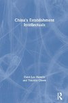 China's Establishment Intellectuals