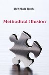 Methodical Illusion