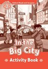 Oxford Read and Imagine: Level 2. In the Big City Activity Book