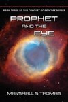 Prophet and the Eye
