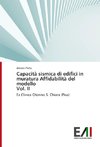 Capacità sismica di edifici in muratura Affidabilità del modello Vol. II