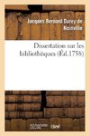 Dissertation sur les bibliothèques