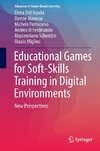 Educational Games for Soft-Skill Training in Digital Environments