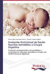Evolución Nutricional de Recién Nacidos Sometidos a Cirugía Digestiva