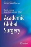 Success in Academic Surgery: Academic Global Surgery