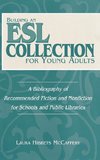 Building an ESL Collection for Young Adults