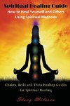 Spiritual Healing Guide