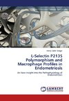 L-Selectin P213S Polymorphism and Macrophage Profiles in Endometriosis
