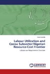 Labour Utilization and Cocoa Subsector:Nigerian Resource-Cost Frontier