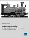 Die Eisenbahnen Afrikas