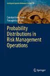 Probability Distributions in Risk Management Operations