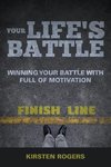 Your Life's Battle
