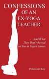 Confessions of an Ex-Yoga Teacher