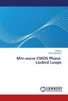 Mm-wave CMOS Phase-Locked Loops