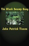 The Black Swamp Gang