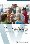 Advantages and challenges of teaching CLIL