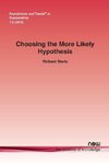 Choosing the More Likely Hypothesis