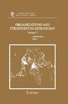 Organizations and Strategies in Astronomy 7