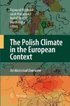 The Polish Climate in the European Context: An Historical Overview