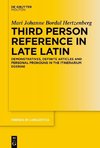 Third Person Reference in Late Latin