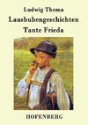 Lausbubengeschichten / Tante Frieda