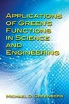 Greenberg, M:  Applications of Green's Functions in Science