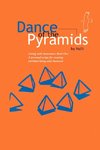 Dance of the Pyramids