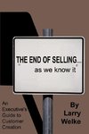 The End of Selling...as We Know It