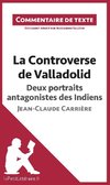 Commentaire composé : La Controverse de Valladolid de Jean-Claude Carrière - Deux portraits antagonistes des Indiens