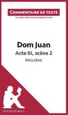 Commentaire composé : Dom Juan de Molière - Acte III, scène 2