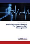 Herbal Pharmacotherapy For Hypertension Management