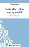 Cahier d'un retour au pays natal d'Aimé Césaire (Fiche de lecture)