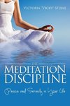 The Meditation Discipline
