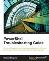 PowerShell Troubleshooting Guide