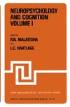 Neuropsychology and Cognition - Volume I / Volume II