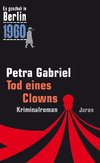 Gabriel, P: Tod eines Clowns