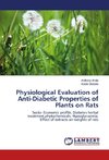 Physiological Evaluation of Anti-Diabetic Properties of Plants on Rats