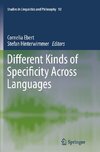 Different Kinds of Specificity Across Languages