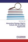Assessing Human Rights Values (An Empirical Approach)